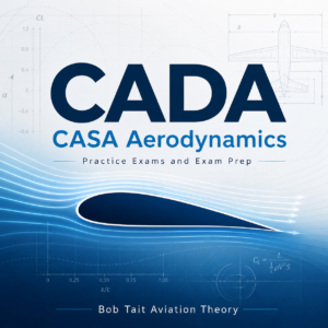 Exam Prep: CPL Aerodynamics (CADA)